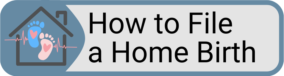 How to File a Home Birth Button