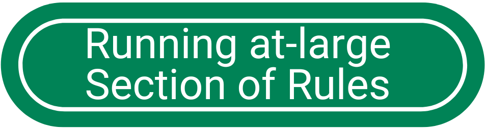 Button Running at large Section of Rules